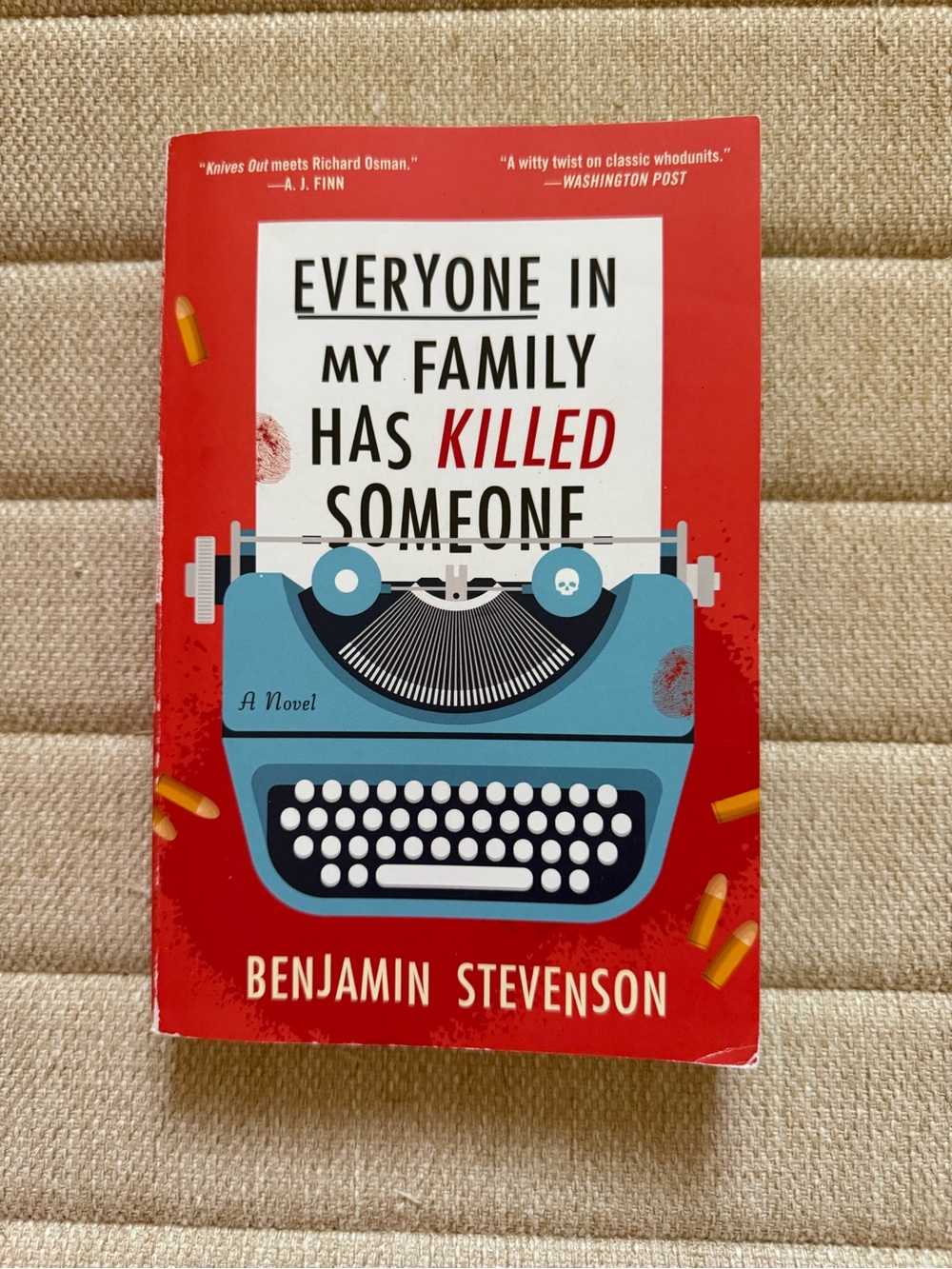 Everyone in My Family Has K*lled Someone Benjamin Stevenson Paperback